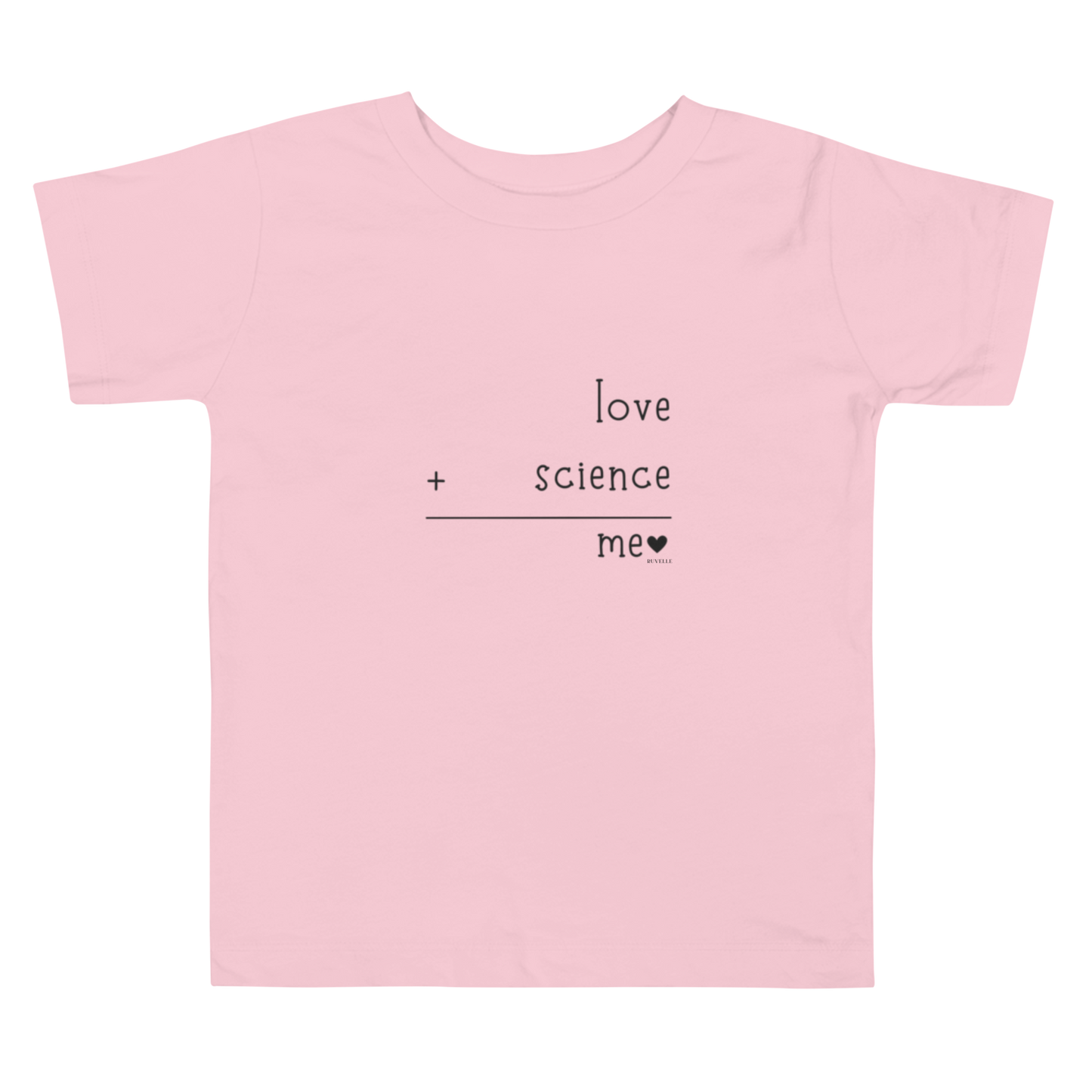 Love + Science Toddler T-Shirt