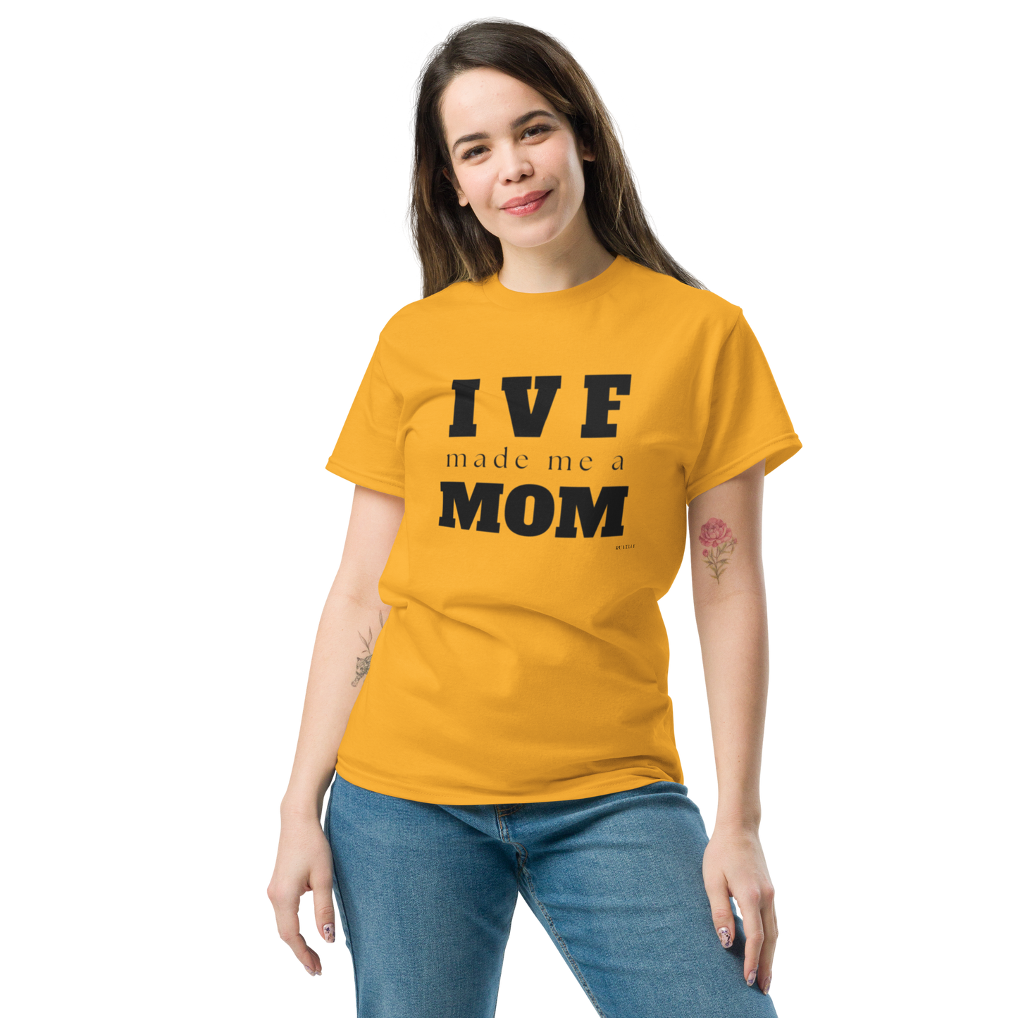 IVF Made me a Mom Unisex T-Shirt